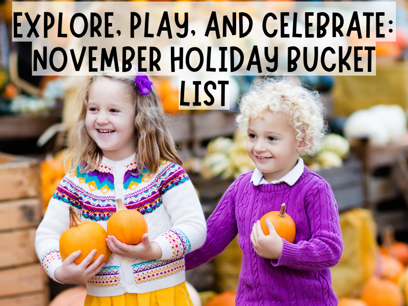 November holiday bucket list 