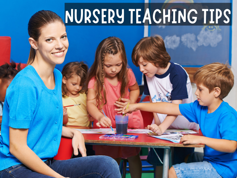 Nursery Teaching Tips