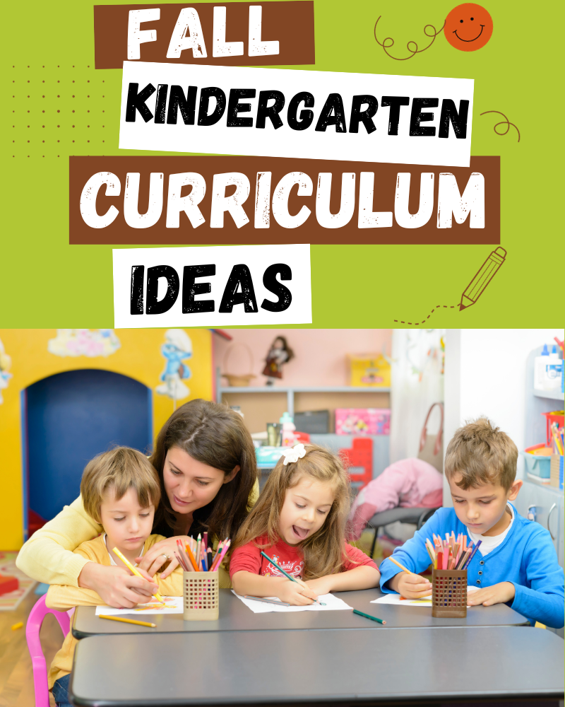 Fall Kindergarten Curriculum