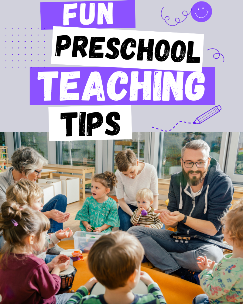 Preschool Teaching Tips